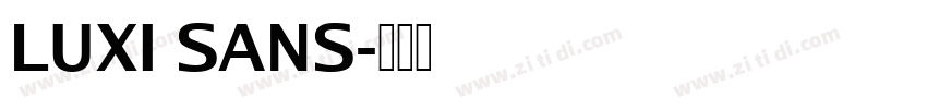 LUXI SANS字体转换